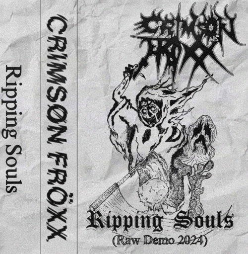 Crimson Froxx : Ripping Souls